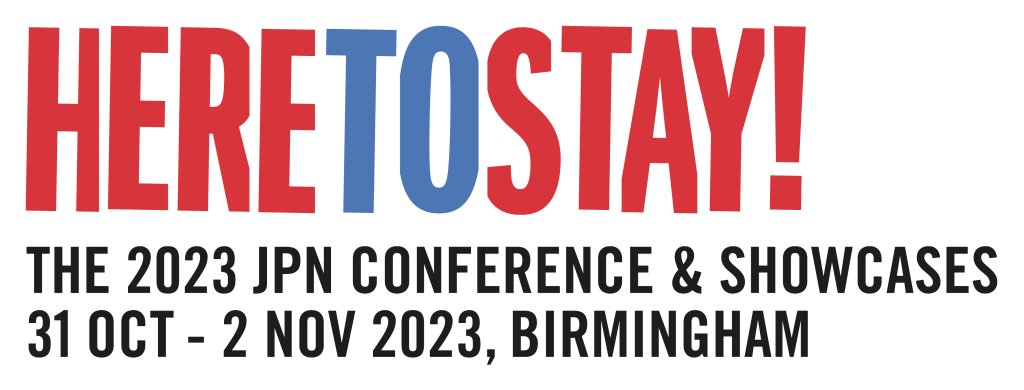 Here to Stay - the 2023 JPN conference logo